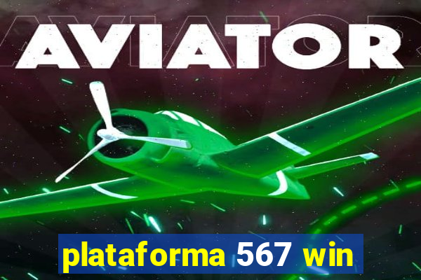 plataforma 567 win